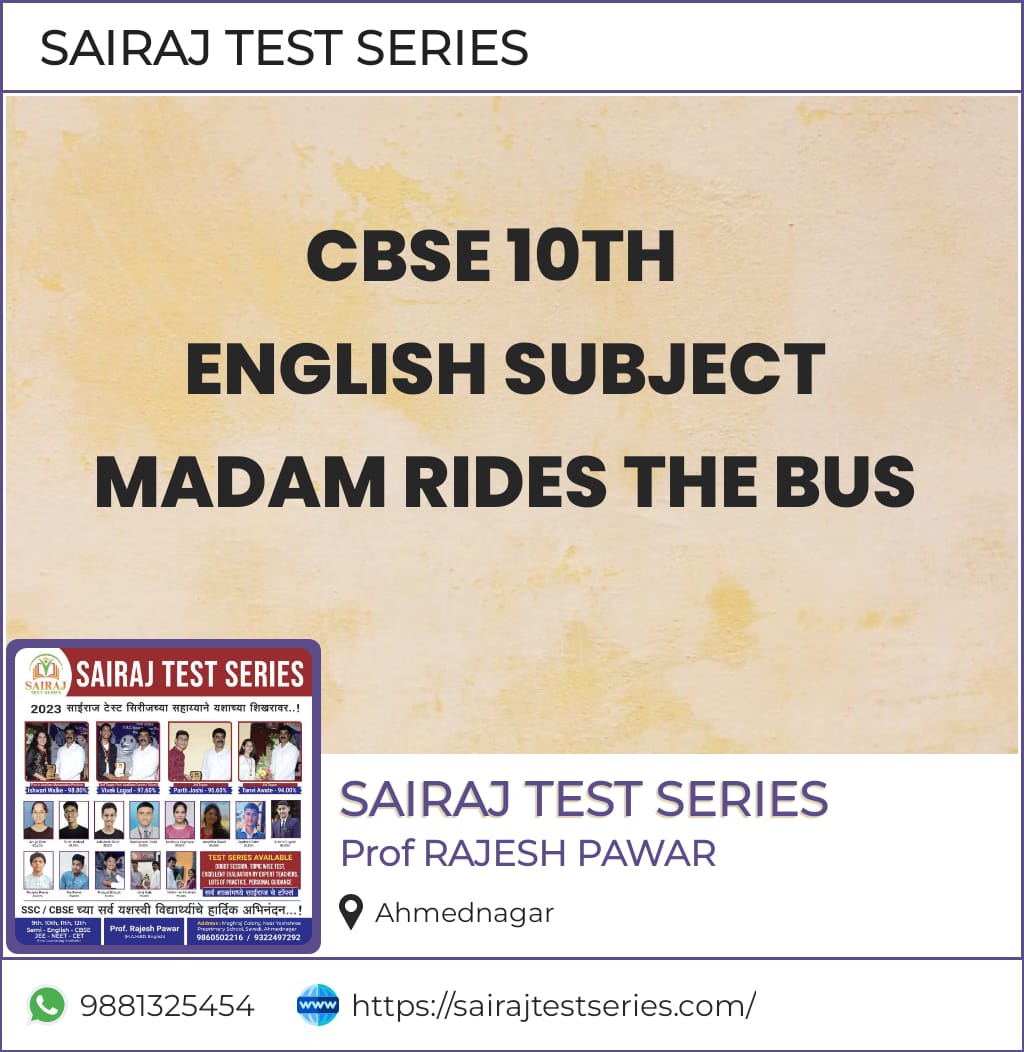 MADAM RIDES THE BUS Class 10 – English Language and Literature