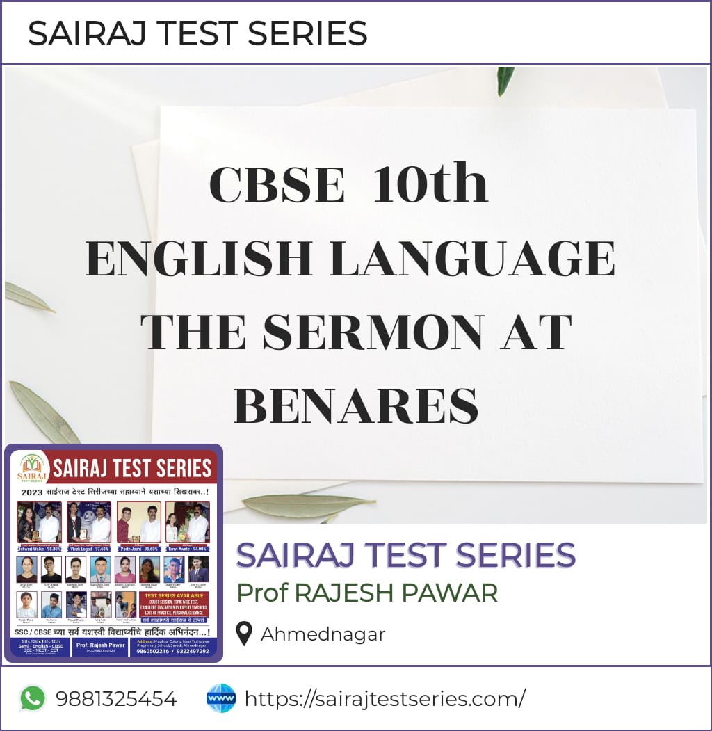 THE SERMON AT BENARES Class 10 – English Language and Literature